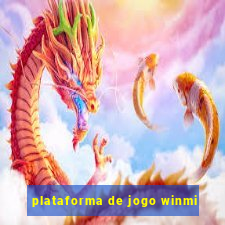 plataforma de jogo winmi